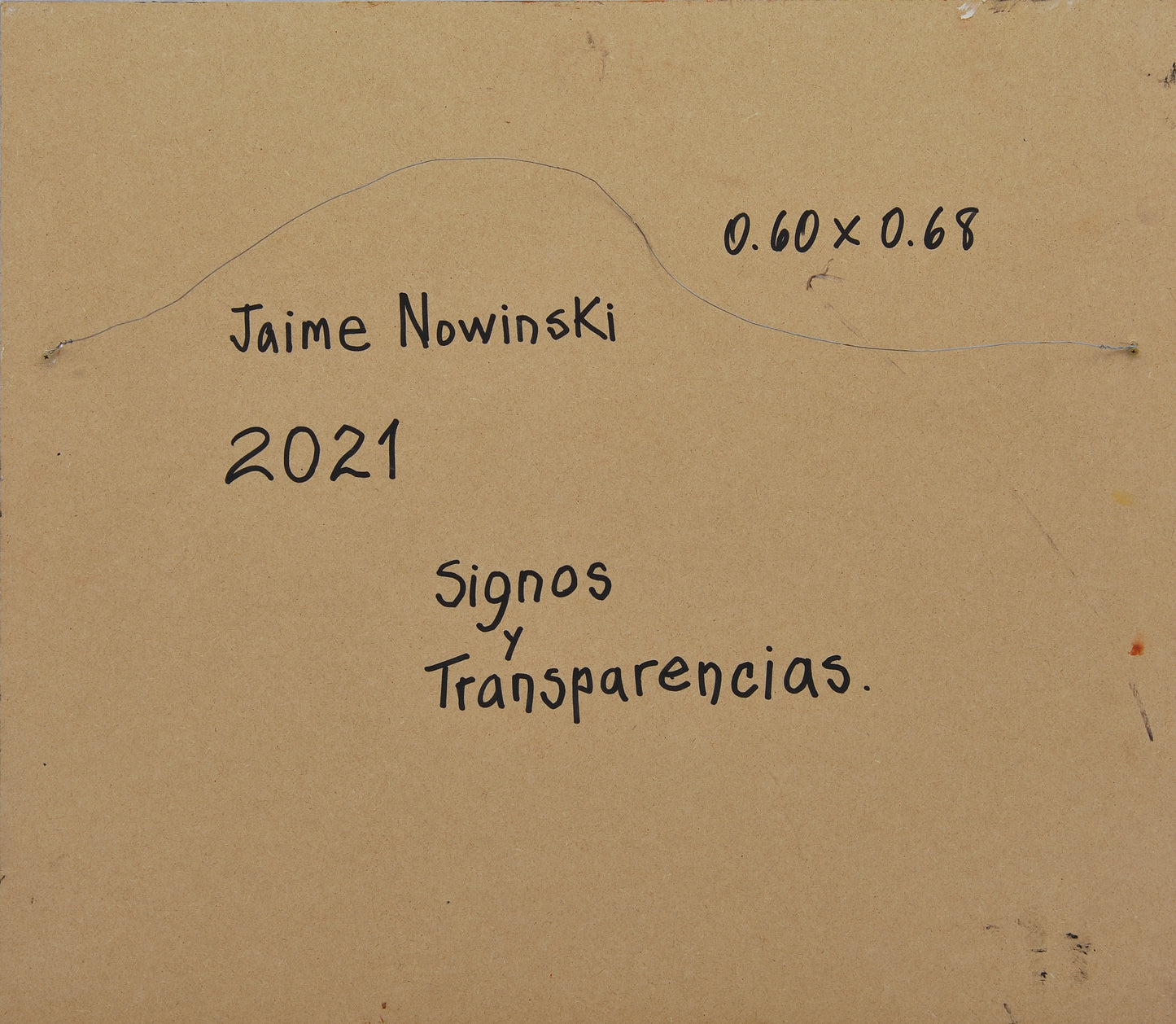 SIGNOS Y TRANSPARENCIA. Jaime Nowinski, Uruguay. Año 2021, 60x68cm